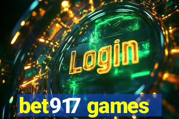 bet917 games